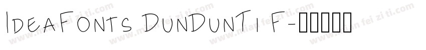 IdeaFonts DunDunTi F字体转换